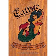Tattoo Sourcebook: Over 500 Images - Hardcover, by Sloss Andy; Mirza - Very Good