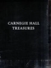 Carnegie Hall Treasures [With Memorabilia] by Page, Tim; Carnegie Hall