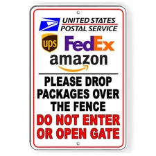 Drop Packages Over Fence Do Not Enter Or Open Gate Sign Or Decal 6 Sizes deliver