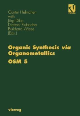 #ad #ad Organic Synthesis Via Organometallics Osm 5 : Proceedings of the Fifth Sympos... $63.05