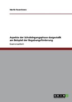 Aspekte Der Schuleingangsphase Dargestellt Am Beispiel Der BegabungsföRderung Ma
