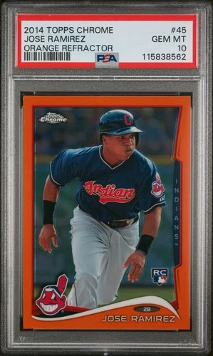 2014 Topps Chrome Jose Ramirez RC Rookie Card ORANGE REFRACTOR #45 PSA 10 GEM MT