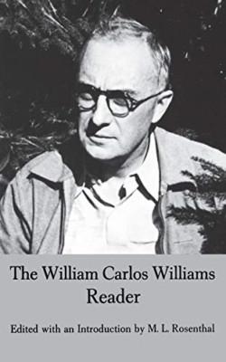 The William Carlos Williams Reader - Paperback NEW Williams, Willi 1 Feb 1966