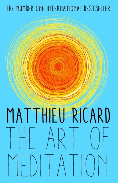 The Art Of Meditation Matthieu Ricard - Image 4