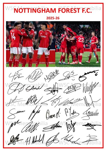 11797. Nottingham Forest Signed Team Sheets A4 Prints CHOOSE A SEASON 1978-2026