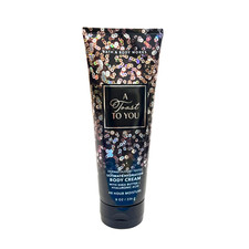 Bath  Body Works A Toast To You Ultimate Hydration Body Cream 8 oz - NEW