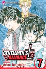 THE GENTLEMEN'S ALLIANCE CROSS, VOL. 7 By Arina Tanemura & Arina Tanemura *NEW*