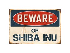 Beware Of Shiba Inu 8" x 12" Vintage Aluminum Retro Metal Sign VS384