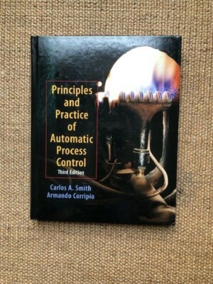 Principles and Practices of Automatic Process Control (ISBN-13: 9780471431909)