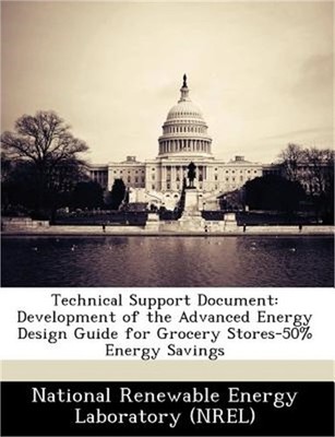 Technical Support Document: Development of the Advanced Energy Design Guide for