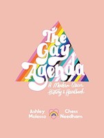 Chessie Needham - Gay Agenda A Modern Queer History Handbook - Har - G245Z