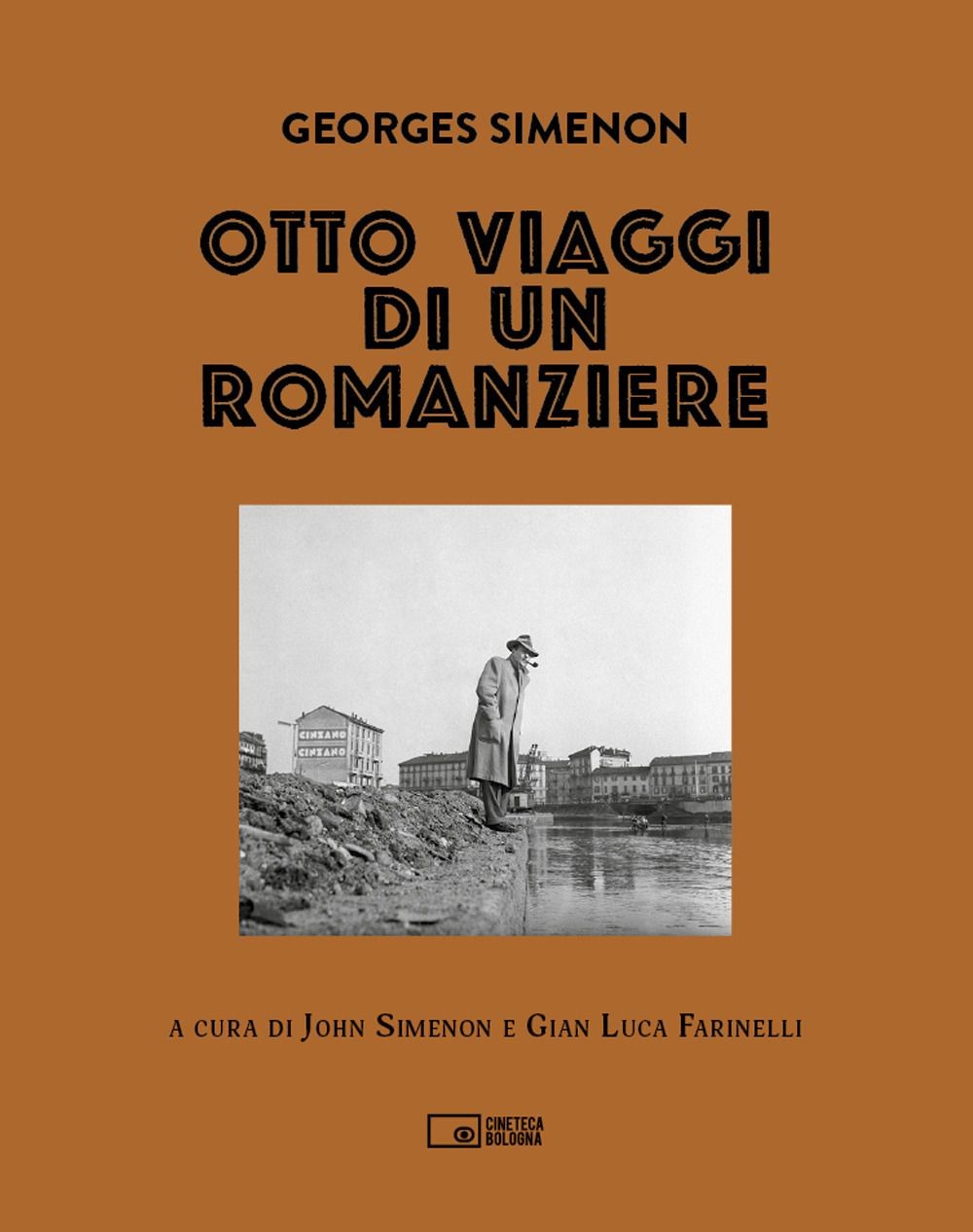 Libri Georges Simenon. Otto Viaggi Di Un Romanziere. Ediz. Illustrata
