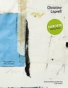 Thumbnail - Christine Laprell: Hier Sein ¿ Being Here | Buch | 9783842344907