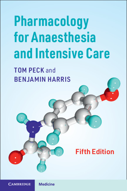Pharmacology for Anaesthesia and Intensive Care Peck Harris Paperback 5e