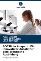 Ecosm In Anapath: Ein Innovativer Ansatz FüR Eine Praktische Ausbildung Buch
