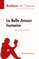 La Belle Amour Humaine De Lyonel Trouillot (Analyse De L'¿Uvre) | Taschenbuch