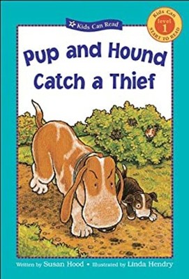 Pup and Hound Catch a Thief Paperback Susan Hood