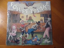 LP RECORD - FOR PET SAKE TAKE #1 (SEALED) Melodies for children & adults