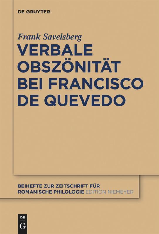 Thumbnail - Frank Savelsberg | Verbale Obszönität Bei Francisco De Quevedo | Buch