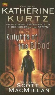 Knights of the Blood (Knights of Blood) - Mass Market Paperback - VERY GOOD