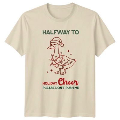 Halfway To Holiday Cheer Please Dont Rush Me Weihnachten Unisex T-Shirt Grafik