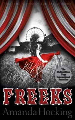 Freeks - Paperback By AMANDA HOCKING - GOOD