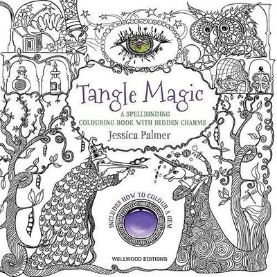 Tangle Magic (WORKS EDITION): A spe..., Palmer, Jessica