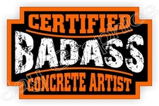 3pcs Bad Ass CONCRETE ARTIST Hard Hat Stickers Decals Helmet Badge Cement