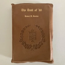 RARE First Gilt Calfskin MAYNARD DIXON Book The Trail of ‘98 Robert W Service