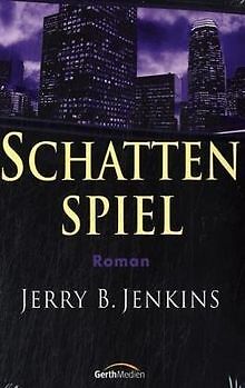 Schattenspiel von Jenkins, Jerry B. | Buch | Zustand sehr gut