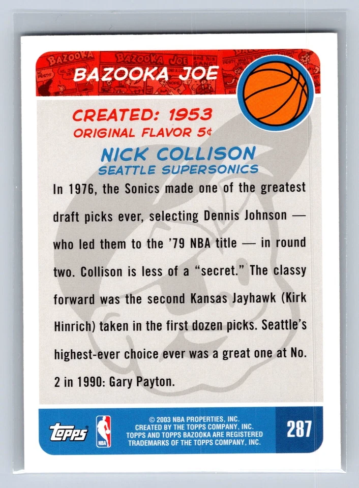 2003 Bazooka #287 Nick Collison  Seattle SuperSonics Rookie - Image 2 of 2