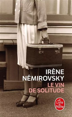 Der Wein der Einsamkeit, Irene Nemirovsky