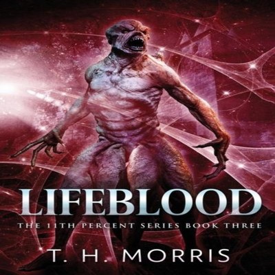 Lifeblood T.H. Morris Paperback Next Chapter