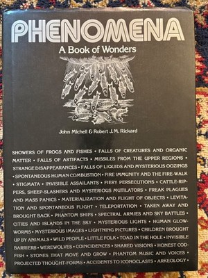 Phenomena: A book of wonders John Michell & Richard Rickard HBJS Very Good Cond