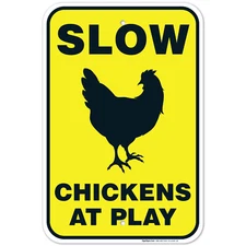 Chicken Crossing Sign, Slow Chickens at Play Sign, Chicken Coop Sign,