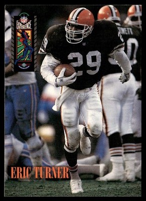 1994 Classic NFL Experience Eric Turner Cleveland Browns #19