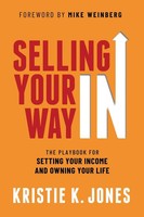 Kristie K. Jones | Selling Your Way In | Taschenbuch | Englisch (2024)