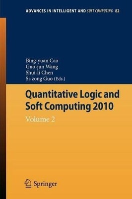 Quantitative Logik und Soft Computing - 9783642156595