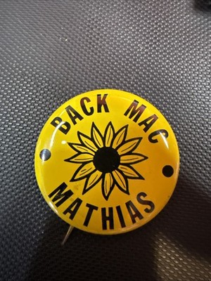 Maryland Pin Back Campaign U.S. House Senate Local Button Charles Mac Mathias