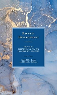 Faculty Development by Farrell Hoy Jenab, Heidi L. Hallman - 9781475859089