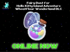 ✨ Fairy Dust for Hello Kitty Island Adventure Wheatflour Wonderland DLC ✨