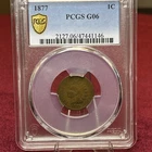1877 Indian head Cent Penny Key Date PCGS G-06 BEAUTIFUL KEY DATE INDIAN