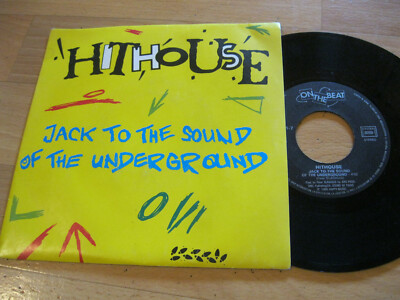 7'' Single Hithouse Jack to the Sound of the Underground Vinyl OTB 1361-7