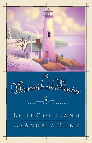 A Warmth in Winter by Lori Copeland - 9780849943065