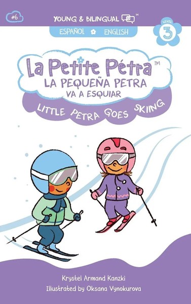 La PequeñA Petra Va A Esquiar | Little Petra Goes Skiing | Krystel Armand Kanzki-image
