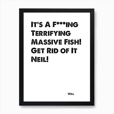 The Inbetweeners, Quote, Will, Terr Framed Wall Art Poster Canvas Print Picture