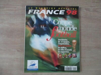 Magazine Officiel De La Coupe Du Monde France 98 - Très Bon état