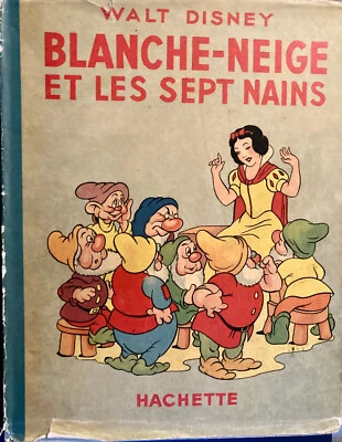 Blanche-Neige et les sept Nains Illustrations Walt Disney Hachette  alt! RAR! - Bild 1 von 3