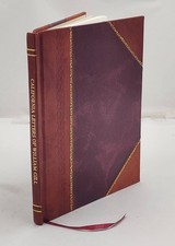 California letters of William Gill : written in 1850 to his wife [Leather Bound]