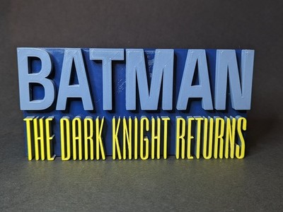 Batman: The Dark Knight Returns - 3D printed logo, desk or wall mount.